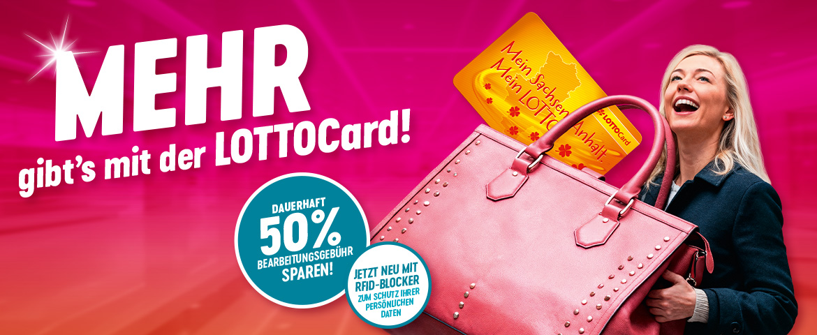 Frau mit &uuml;bergro&szlig;er Handtasche und einer LOTTOCard mit &Uuml;berschrift "Mehr gibt's mit der LOTTOCard"