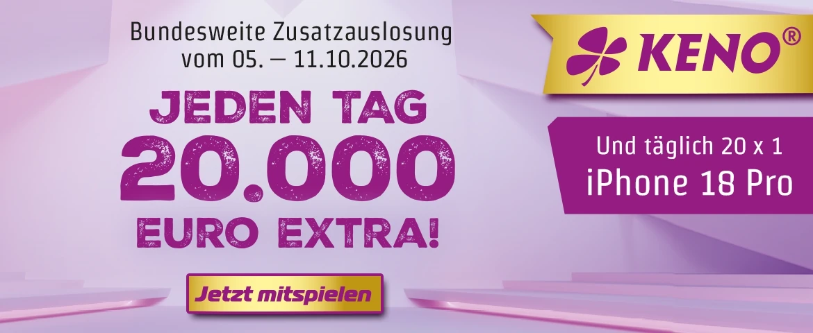 KENO-Zusatzauslosung 5. bis 11.10.2026